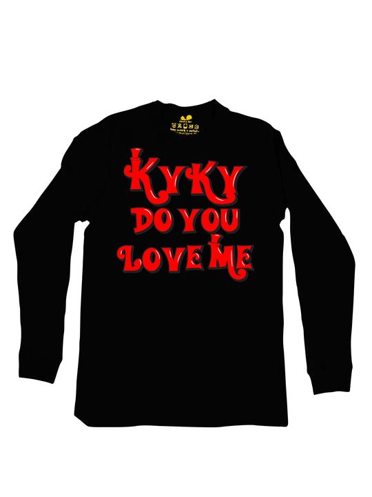 kyky do you love me red Long Sleeve