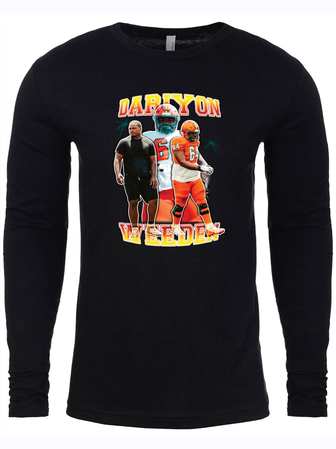 Dariyon Weeden Long Sleeve