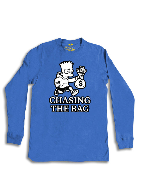 Chasing the Bag Long Sleeve