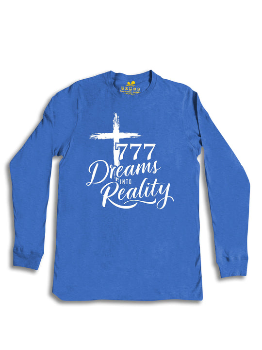 777 Dreams into Reality White Long Sleeve
