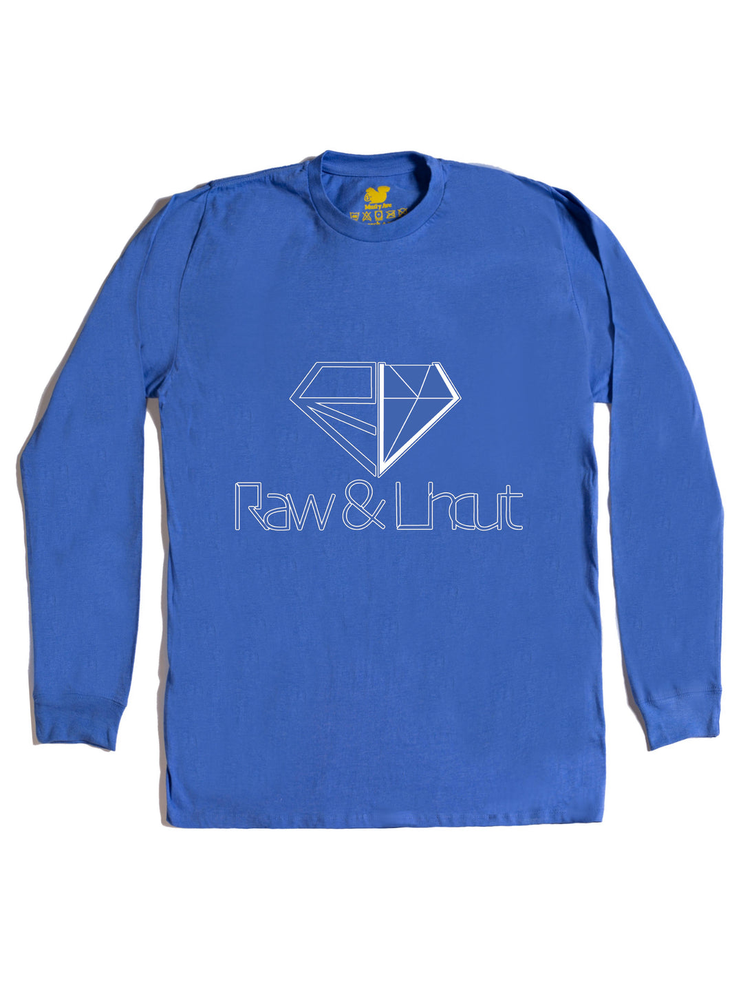Raw and Uncut Long Sleeve