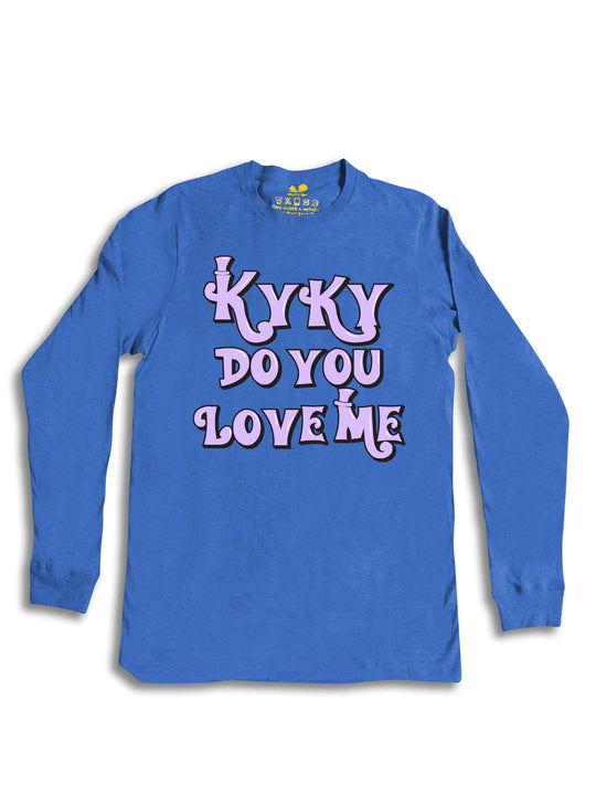 kyky do you love me purple Long Sleeve