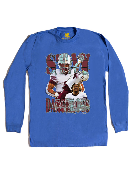 Stay Dangerous Long Sleeve