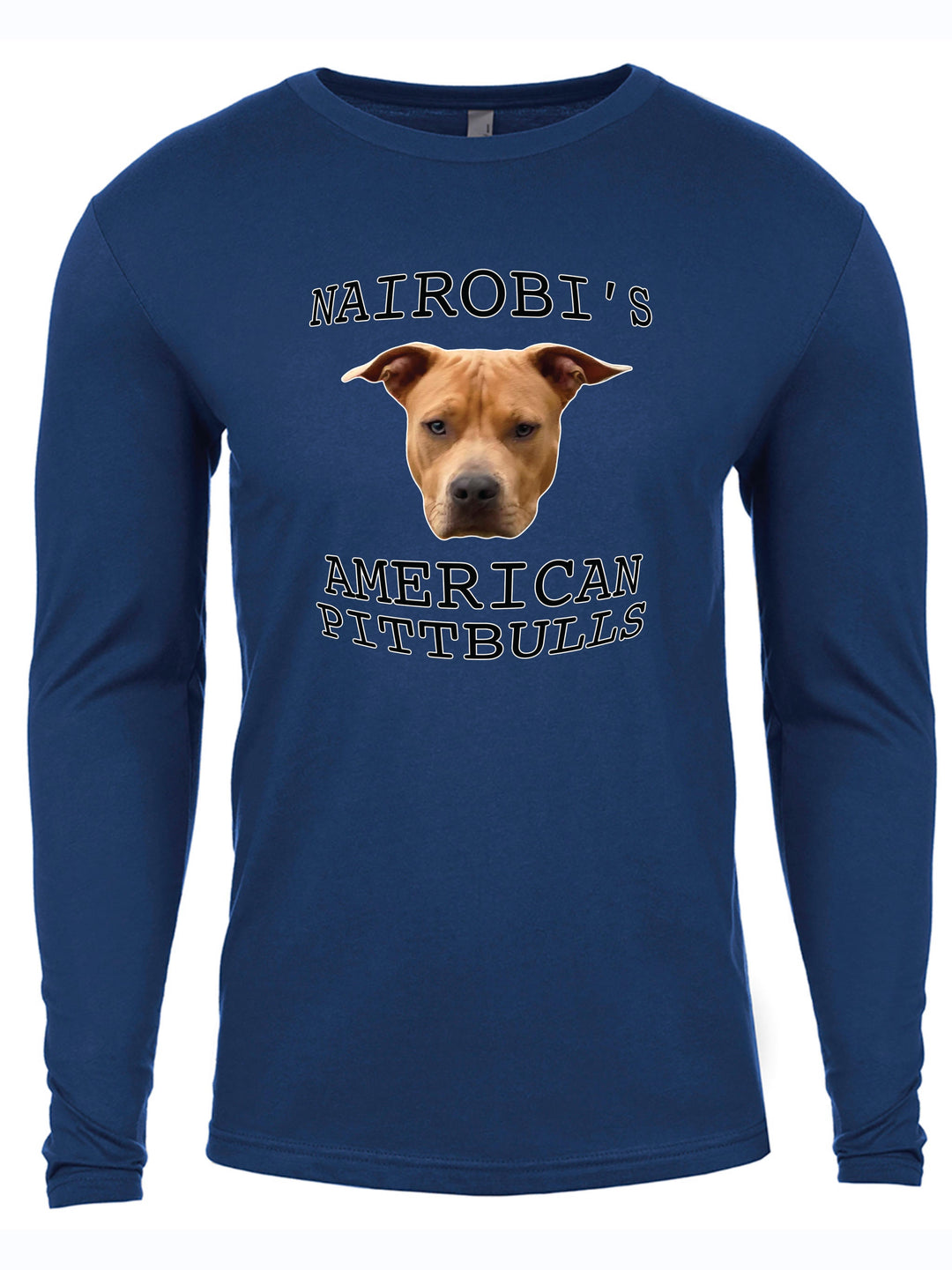 Nairobis American Pittbulls Long Sleeve