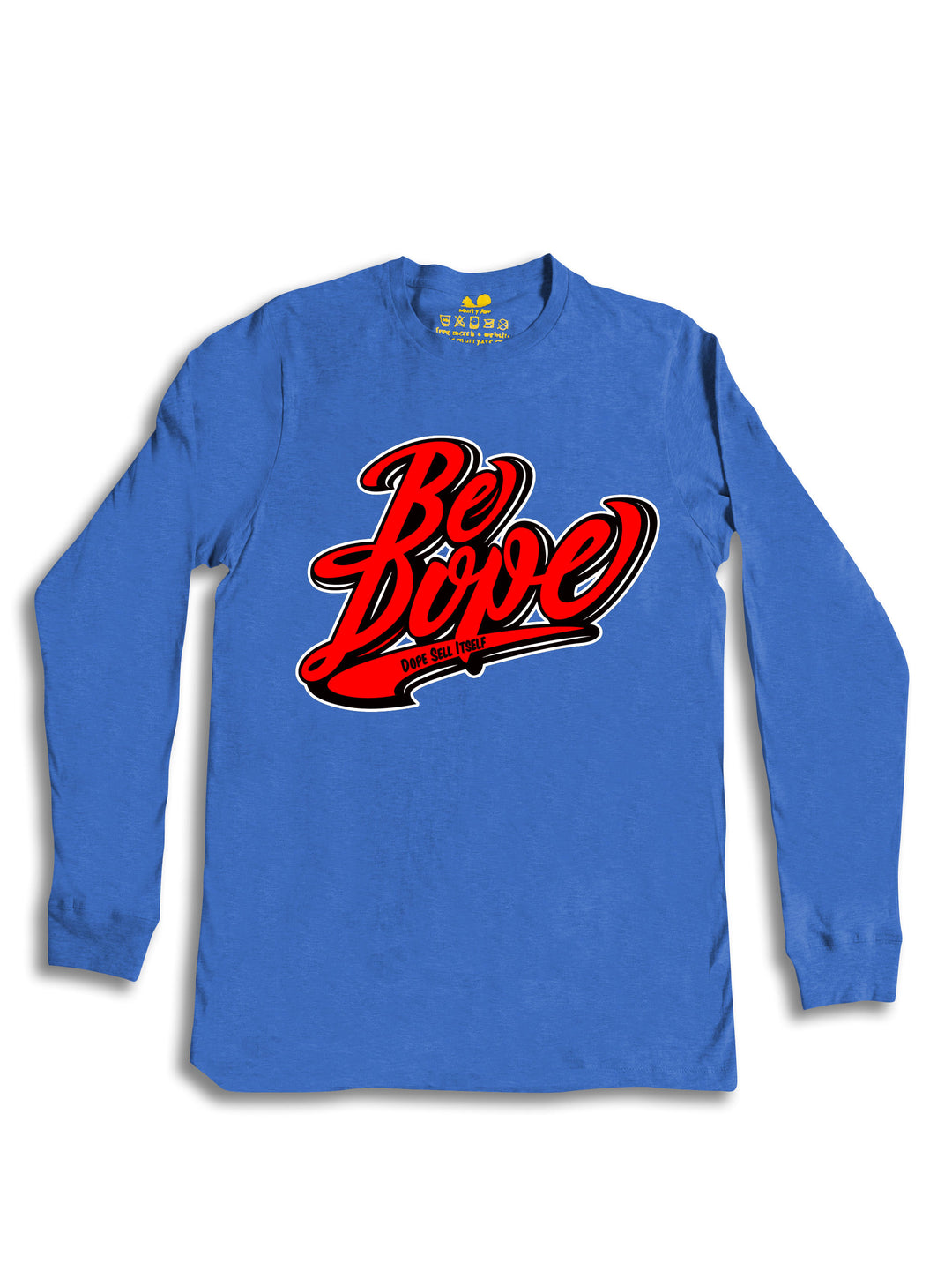 Be Dope Logo Long Sleeve