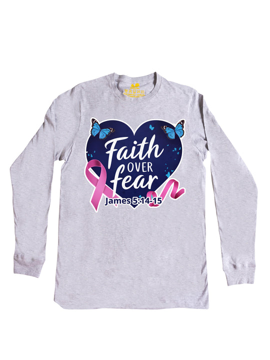 Faith Over Fear Long Sleeve