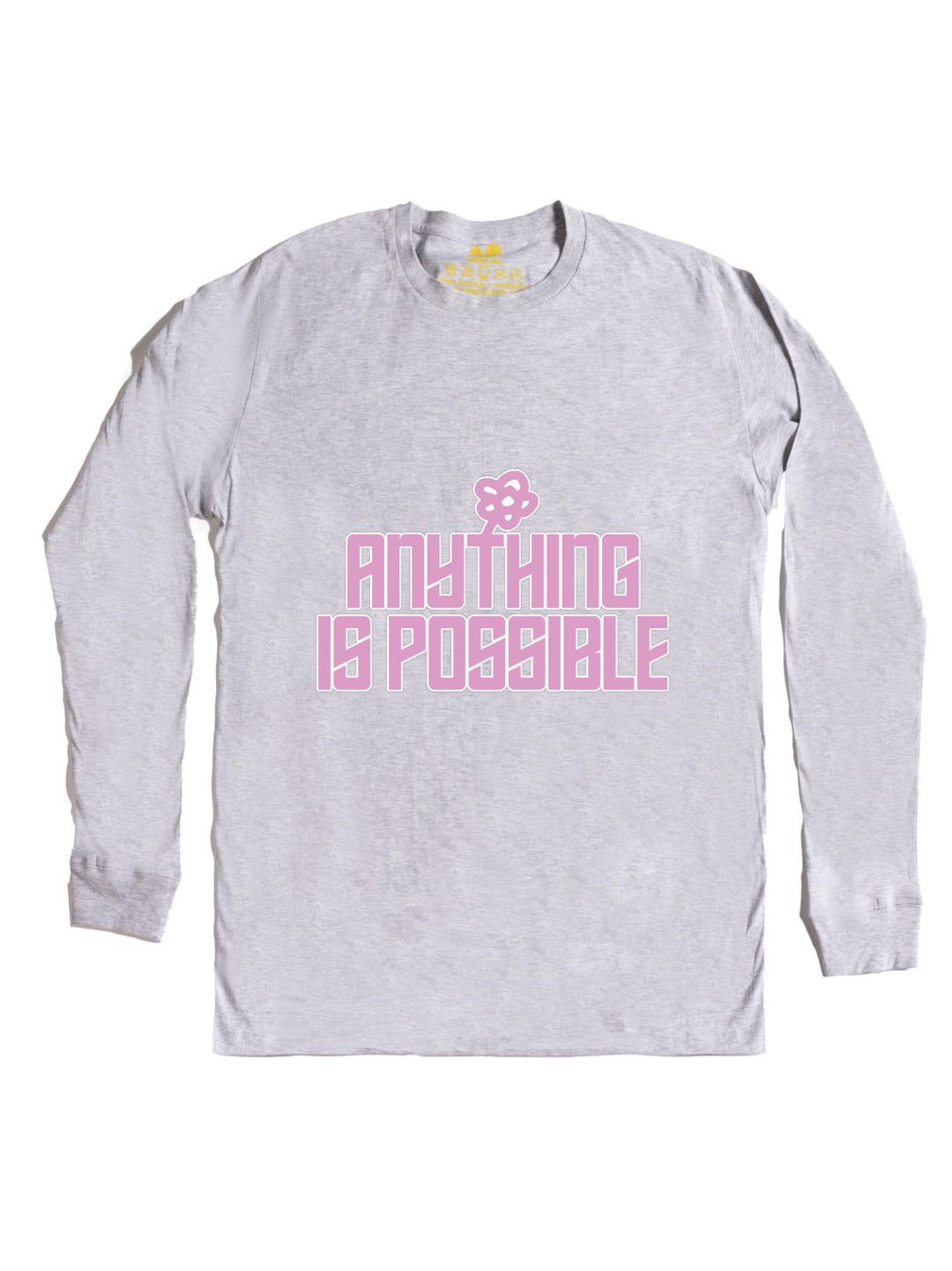 Anything is Possible Long Sleeve