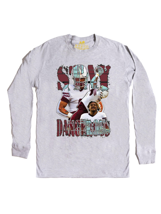 Stay Dangerous Long Sleeve