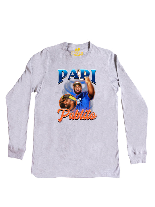 Papi Pablito Long Sleeve