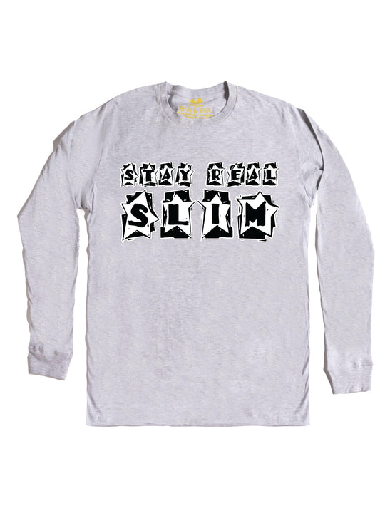 Stay Real Slim Long Sleeve