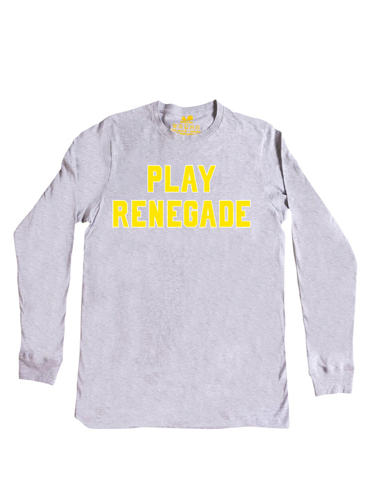 Play Renegade Long Sleeve