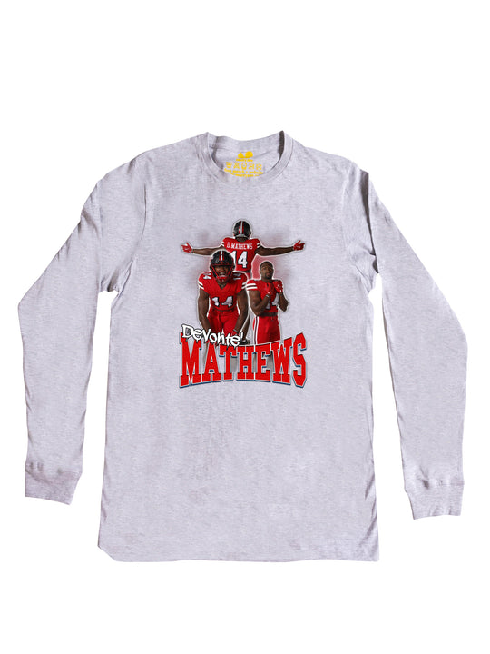 Devonte Latrell Mathews Long Sleeve