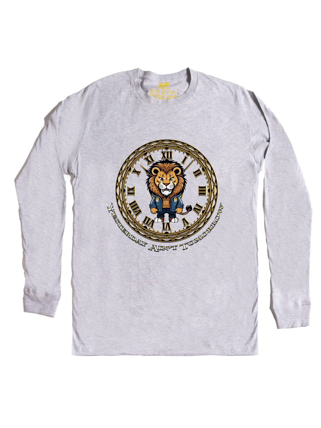 Yesterday Aint Tomorrow Long Sleeve
