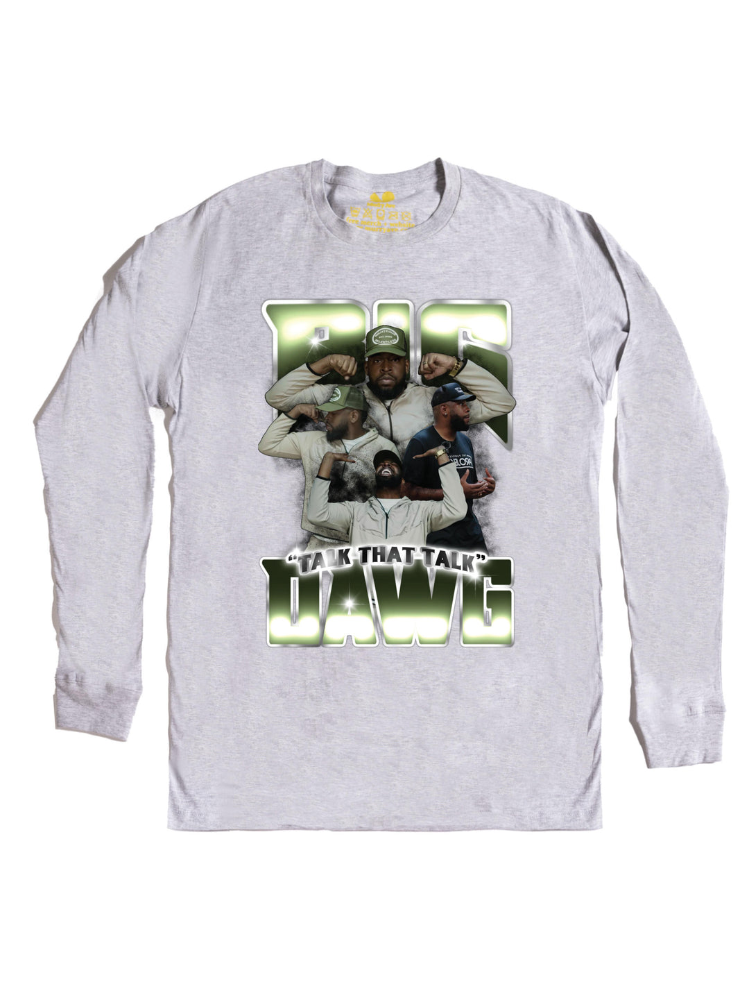Big Dawg Long Sleeve