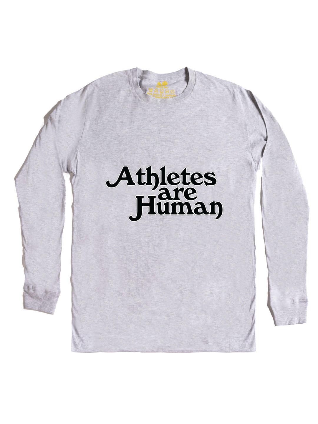 Athletes are Human Long Sleeve