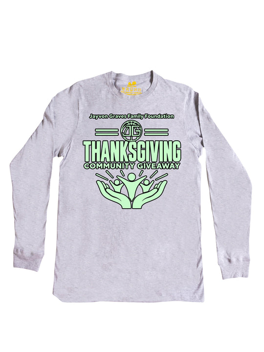Jayvon Graves Family Foundation Thanks Giving Community Giveaway Long Sleeve