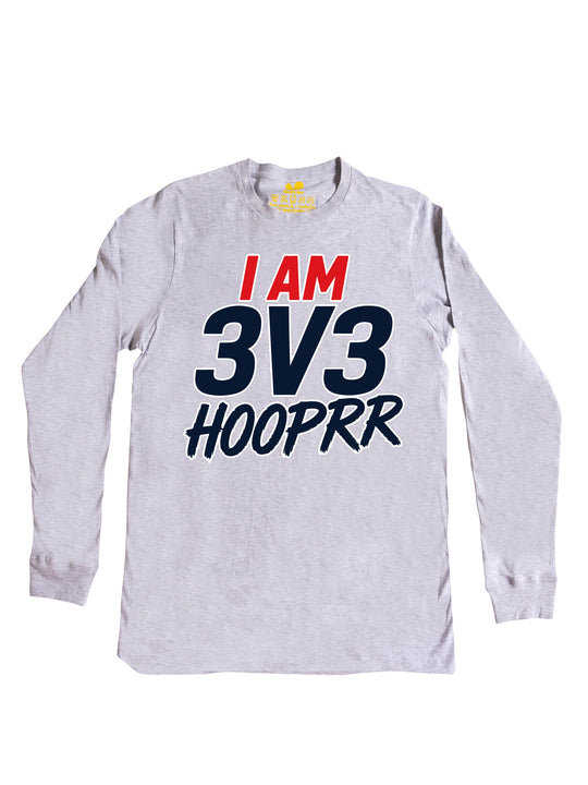 I Am 3v3 Hooprr Long Sleeve