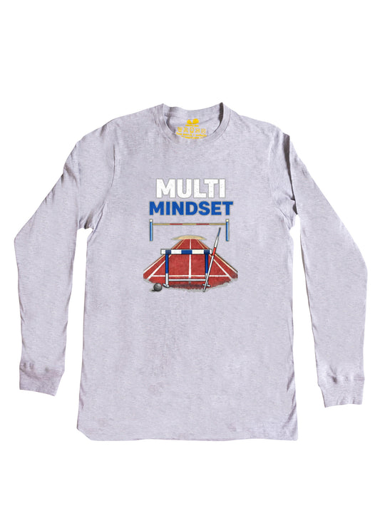 Multi Mindset Long Sleeve
