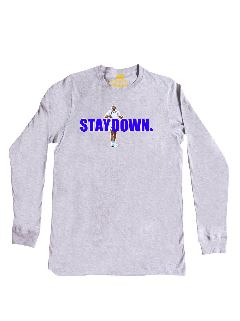 Stay Down OB Long Sleeve