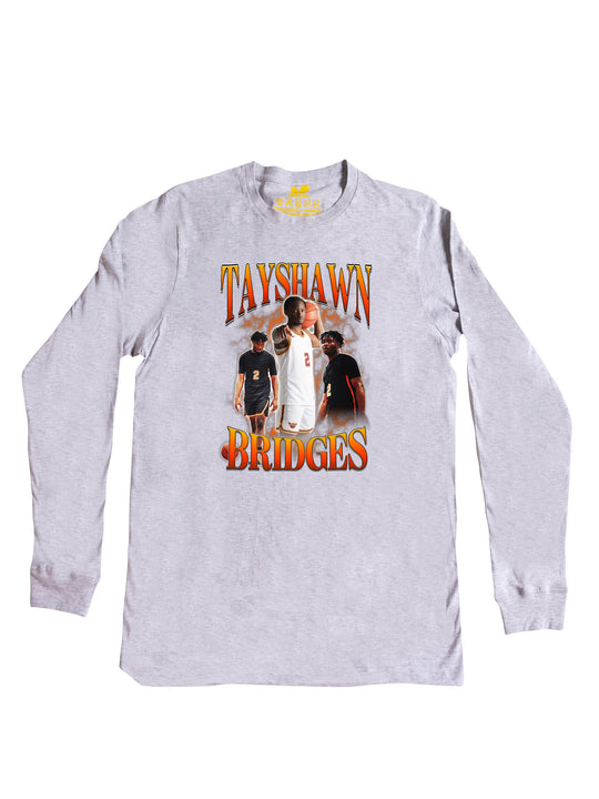 Tayshawn Bridges Long Sleeve