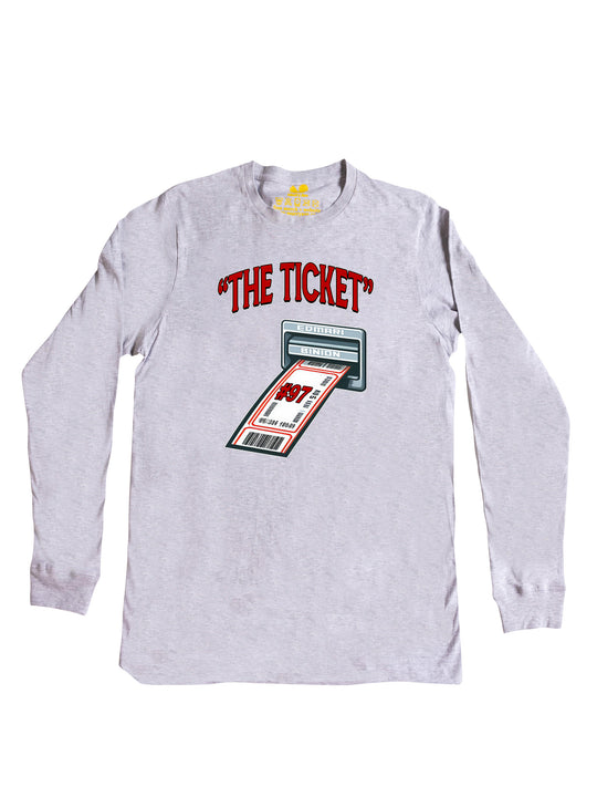 The Ticket Long Sleeve
