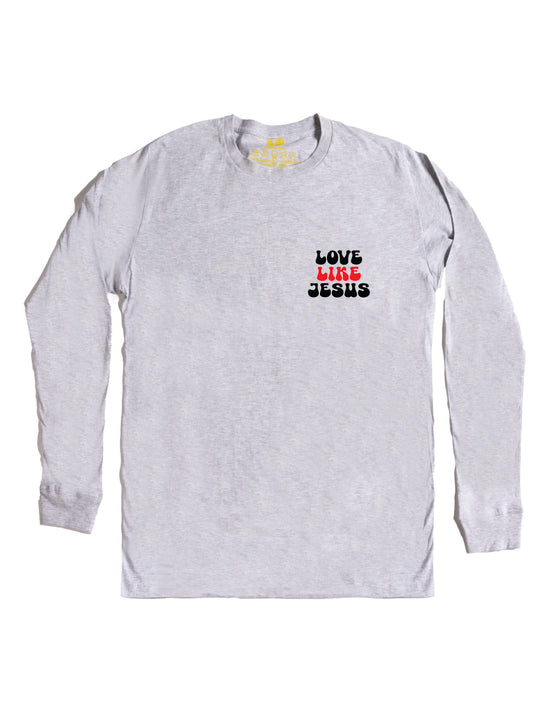 Love Like Jesus Long Sleeve