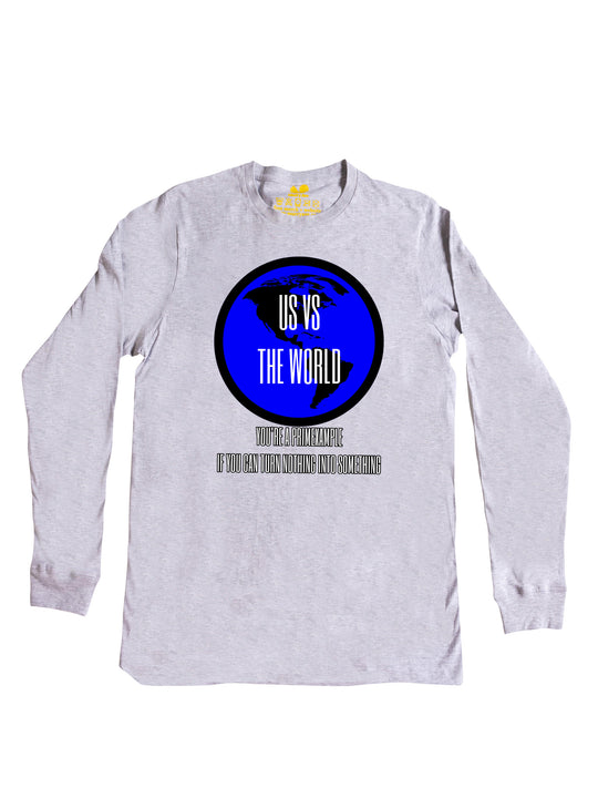 Us versus the World Long Sleeve