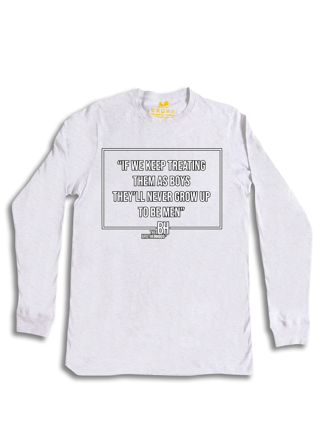 The Brotherhood Quote Long Sleeve