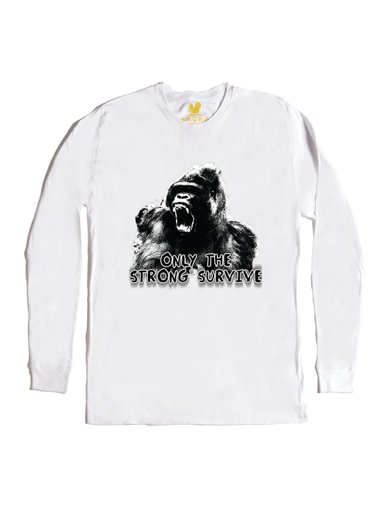 Only the Strong Survive Long Sleeve