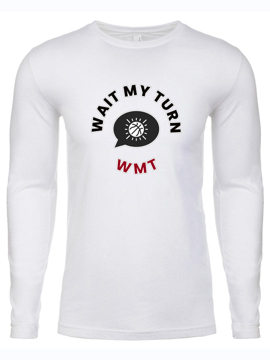 Wait My Turn Long Sleeve