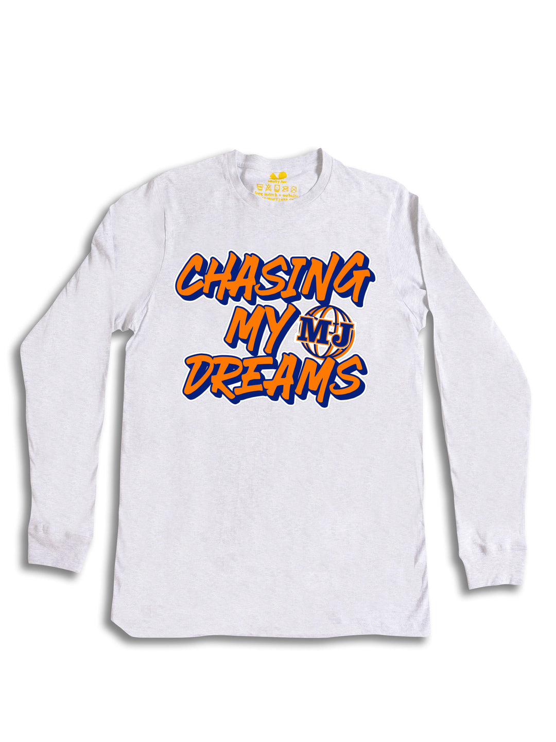 Chasing My Dreams Long Sleeve