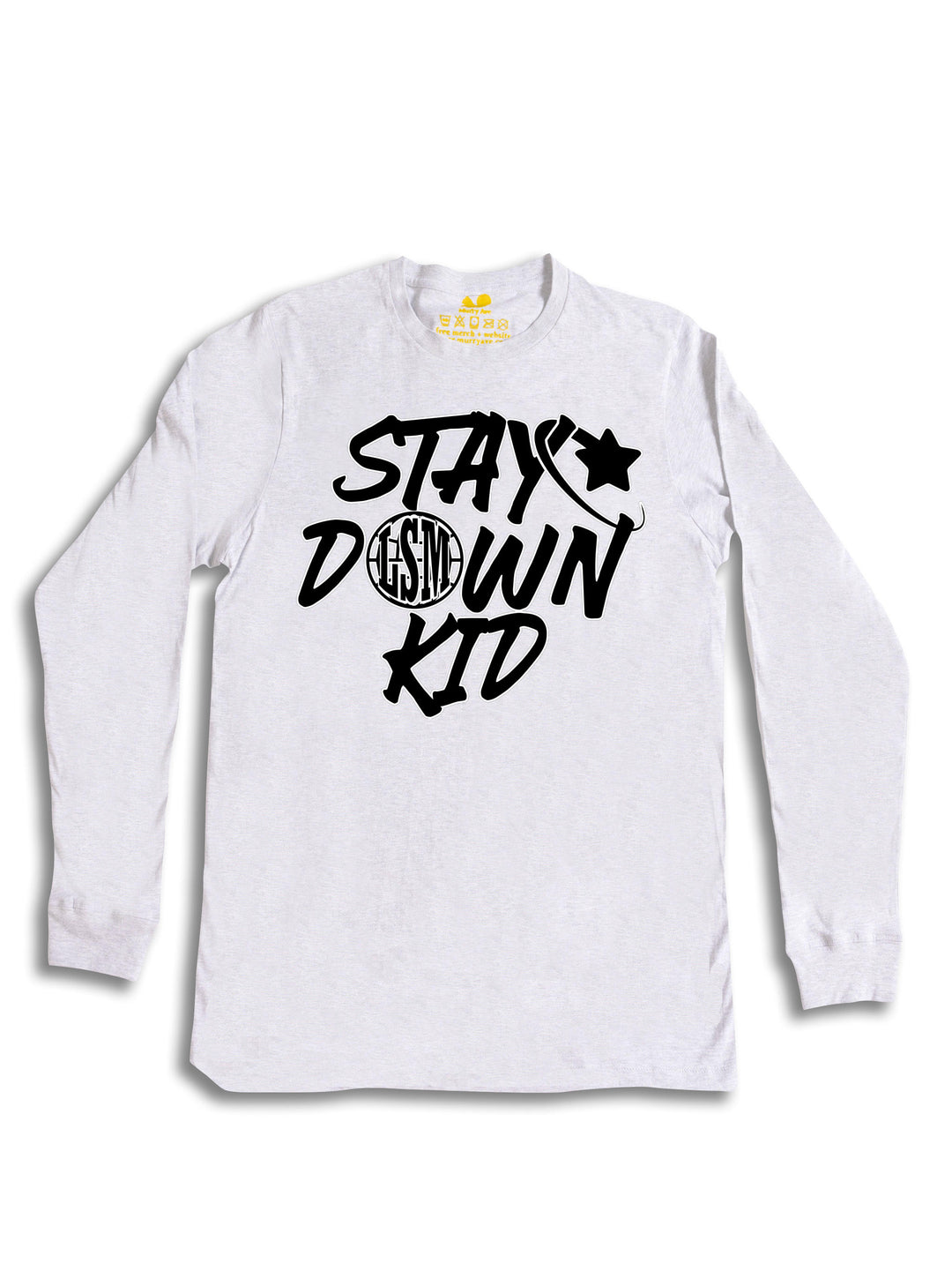 Stay Down Kid Long Sleeve