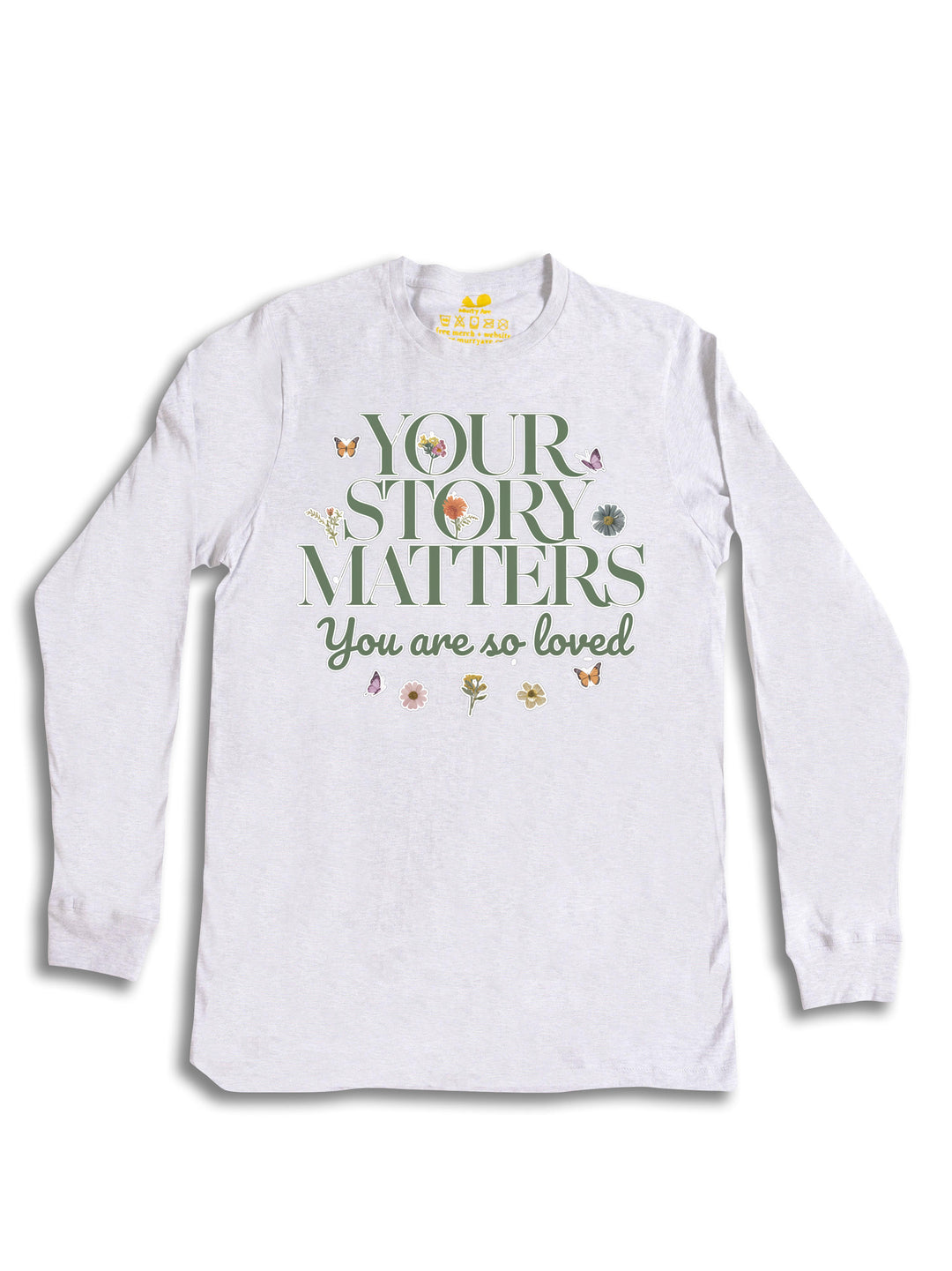 Your Story Matters Long Sleeve
