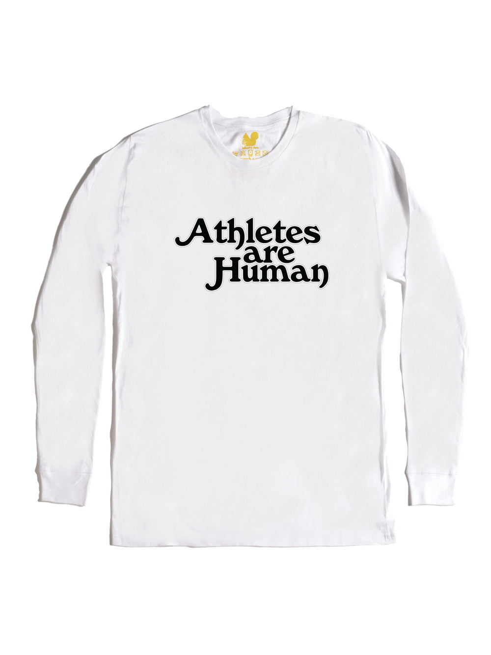 Athletes are Human Long Sleeve