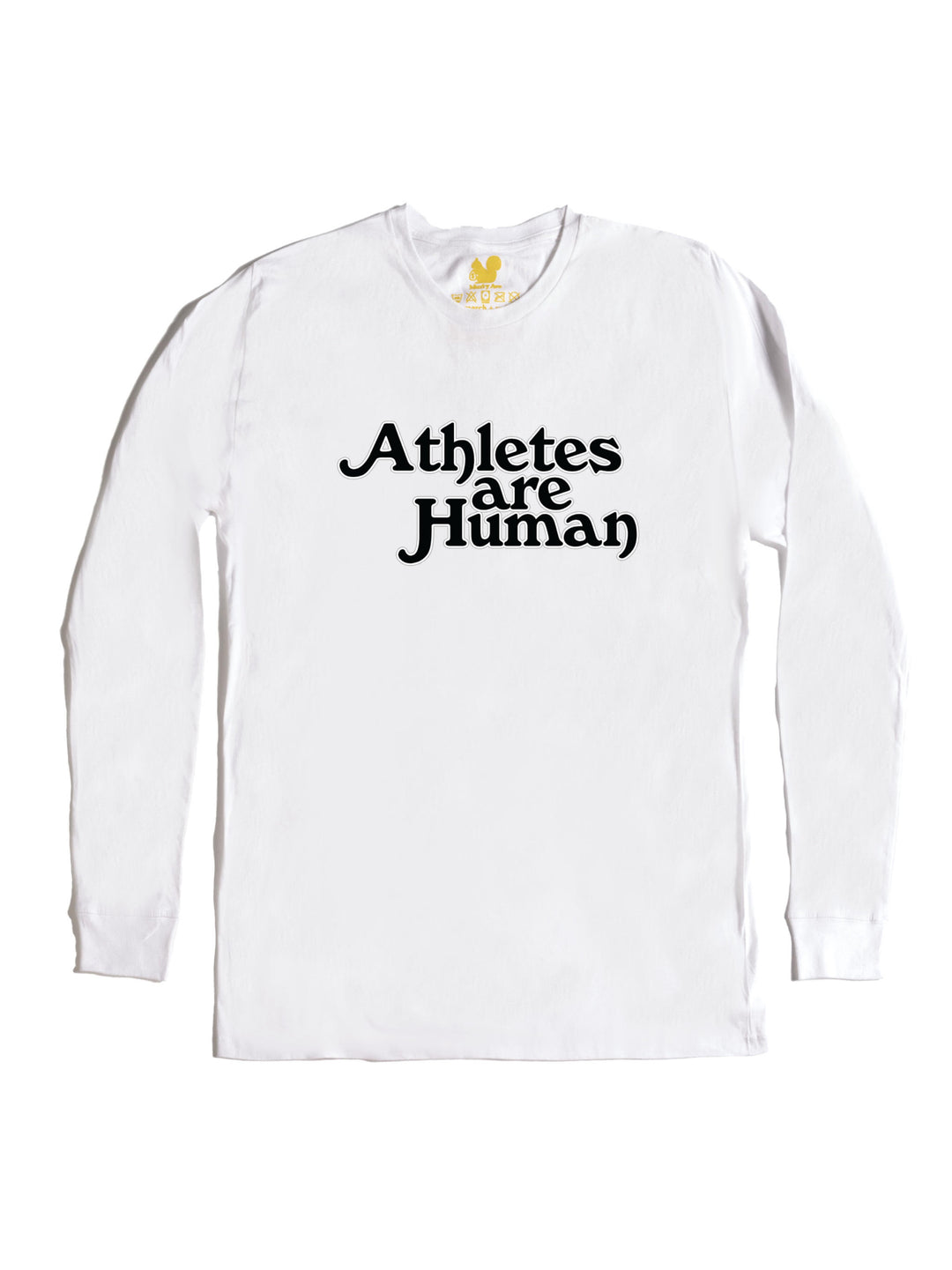 Athletes are Human Long Sleeve
