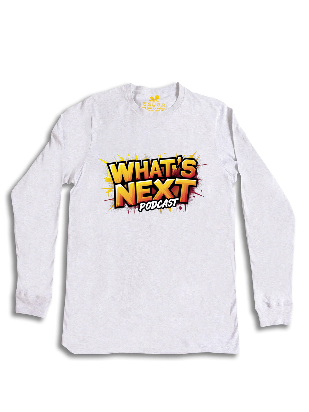 Whats Next Podcast Long Sleeve