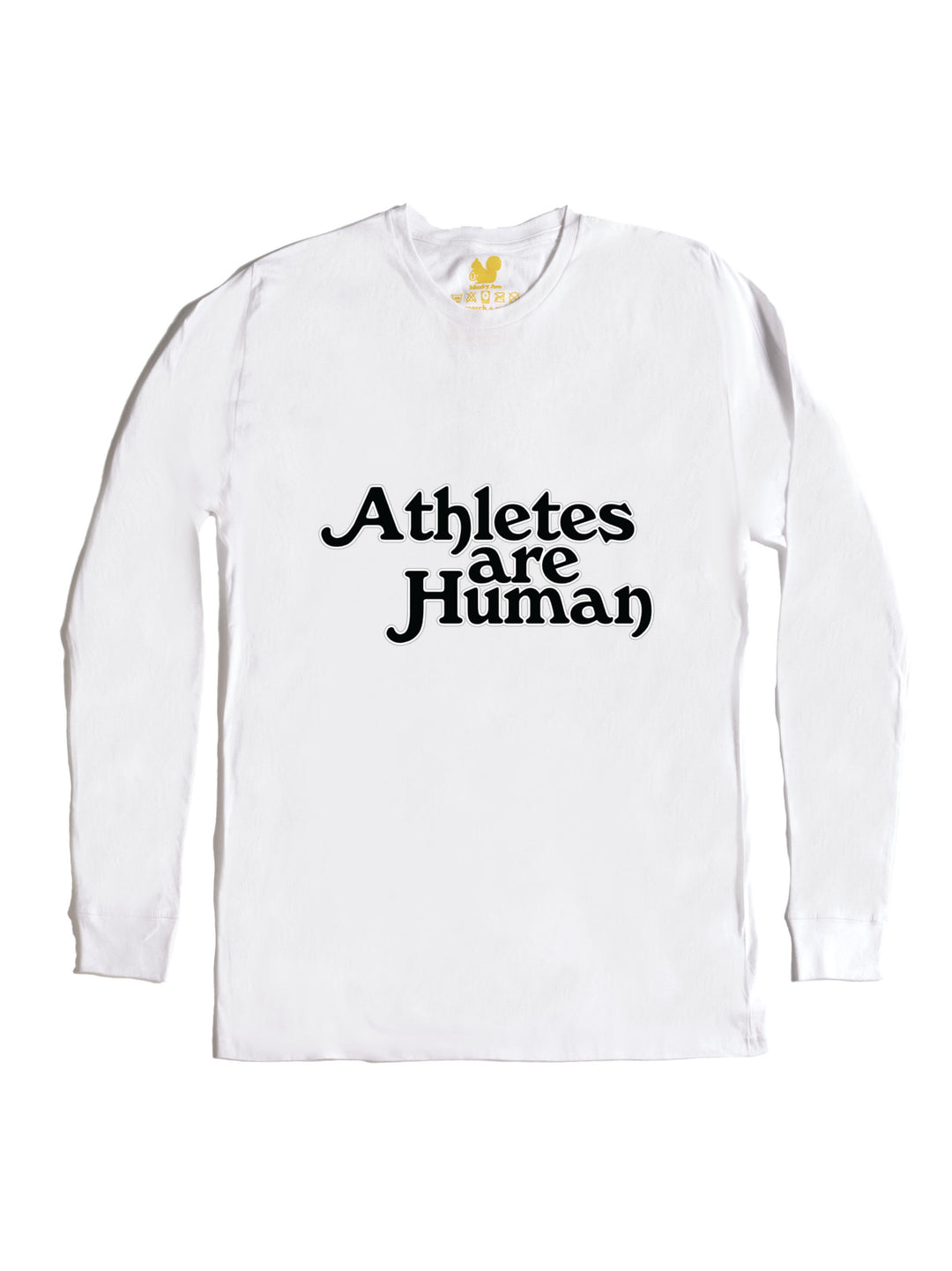 Athletes are Human Long Sleeve