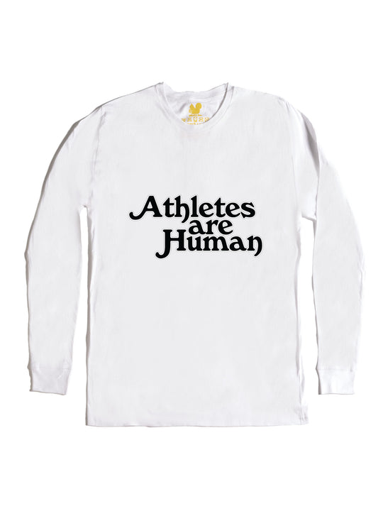 Athletes are Human Long Sleeve