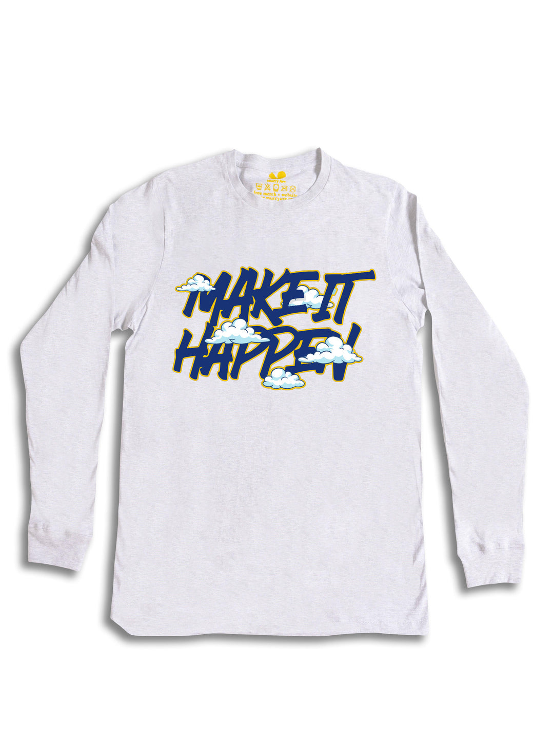 Make It Happen DT Long Sleeve