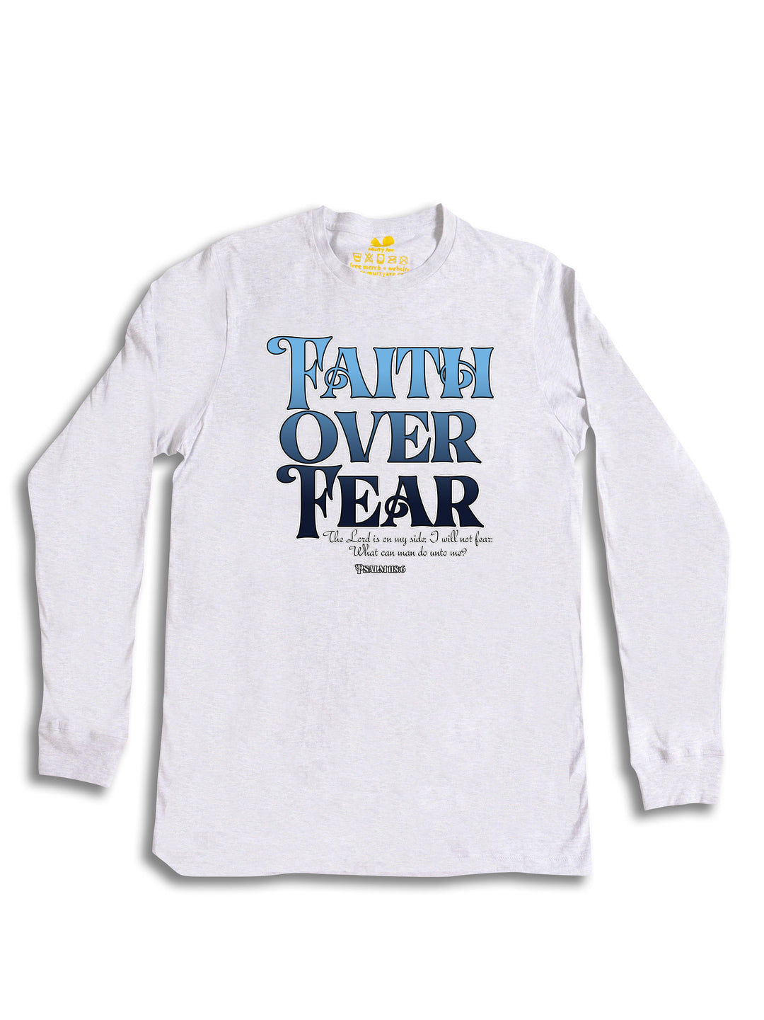 Faith over Fear Long Sleeve