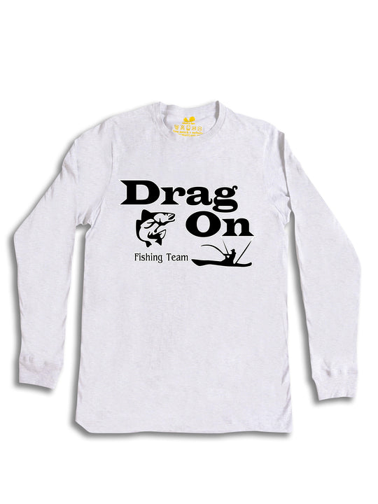 Drag On Long Sleeve