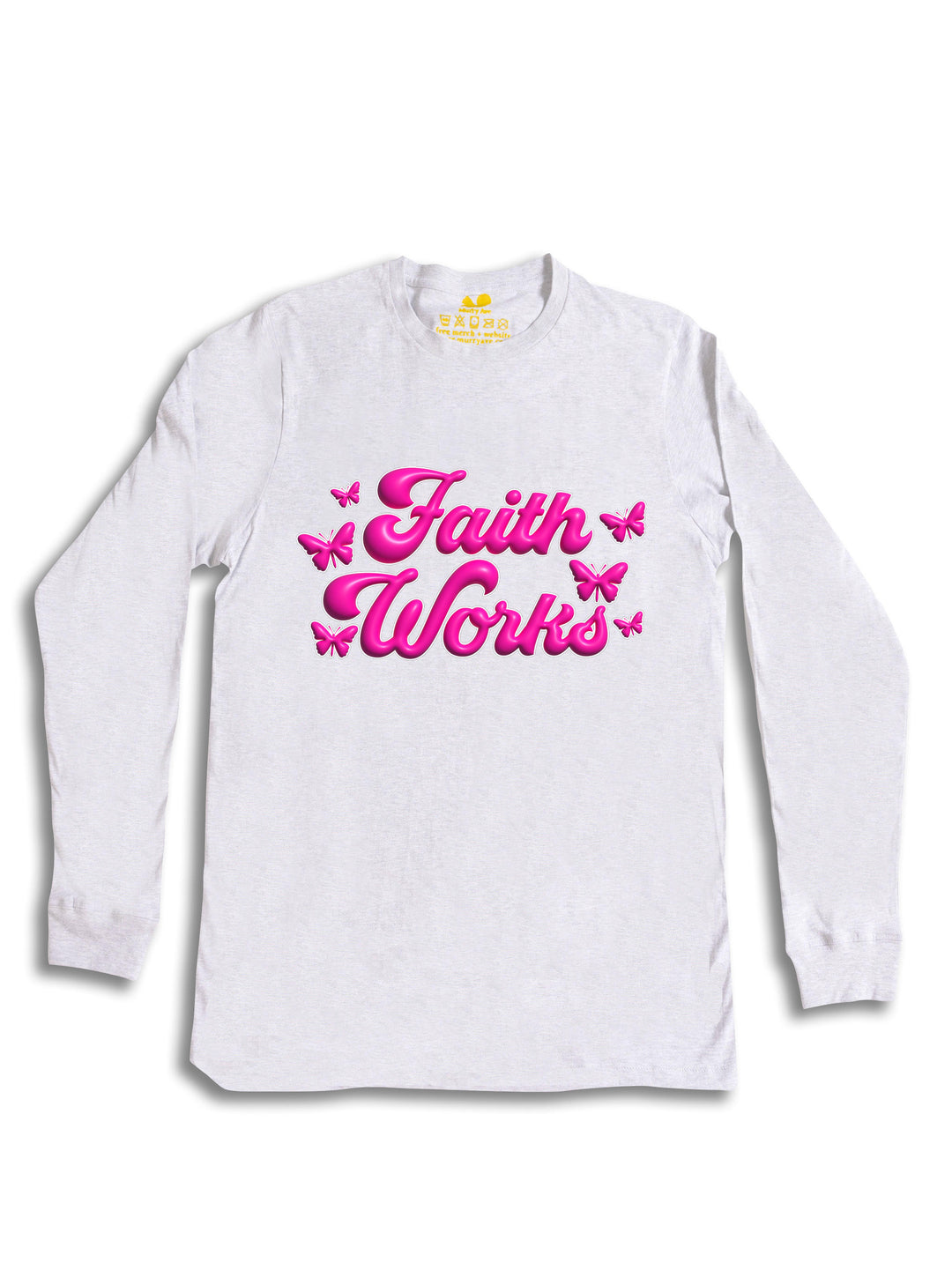 Faith Works Pink Long Sleeve