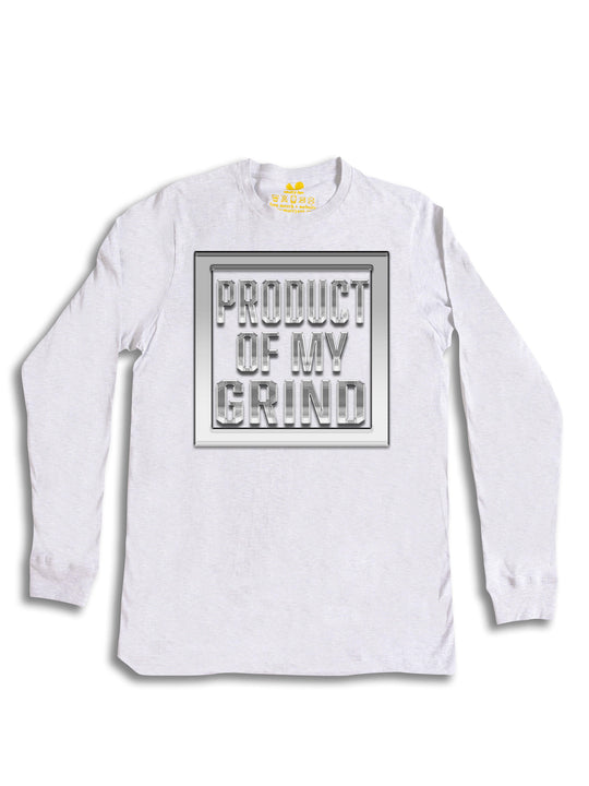 Product of my Grind Long Sleeve