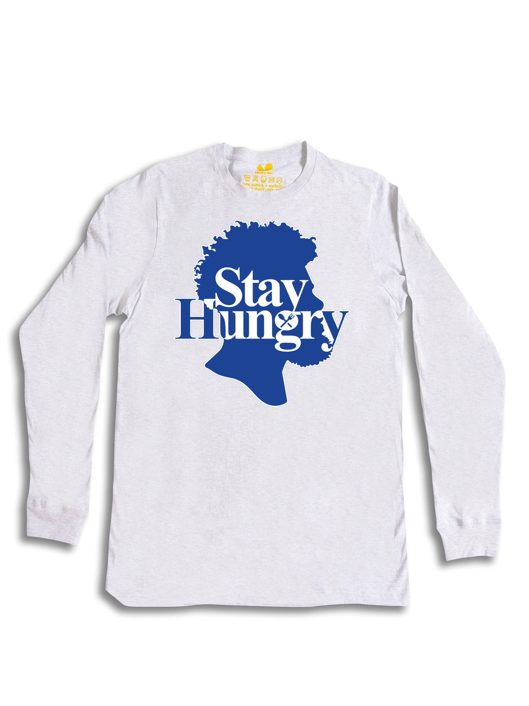 Stay Hungry Head Long Sleeve