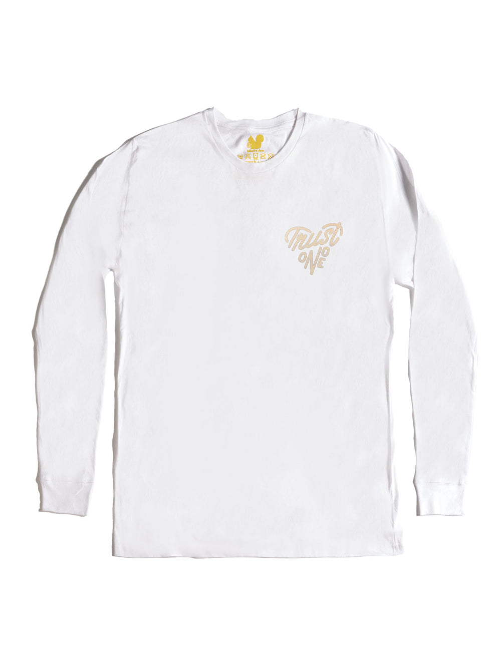 Trust No One Long Sleeve