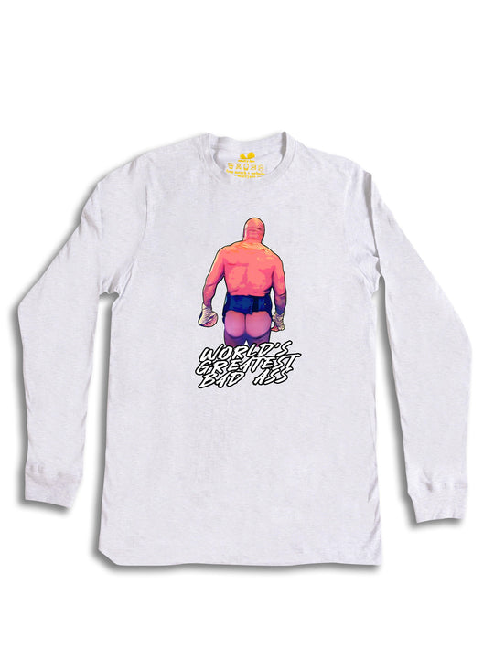Worlds Greatest Bad Ass Long Sleeve