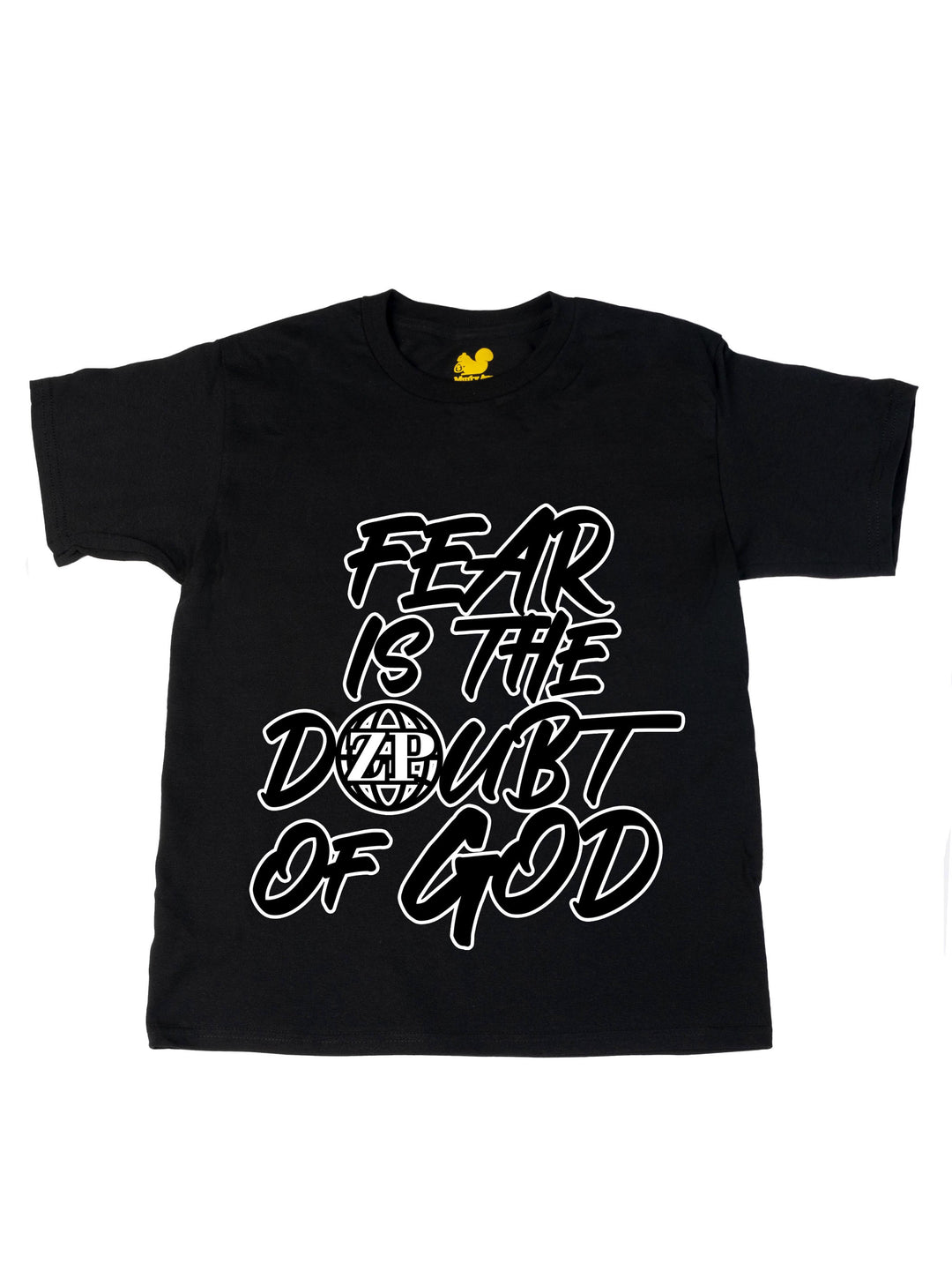 Fear is the Doubt of God Oversize Print