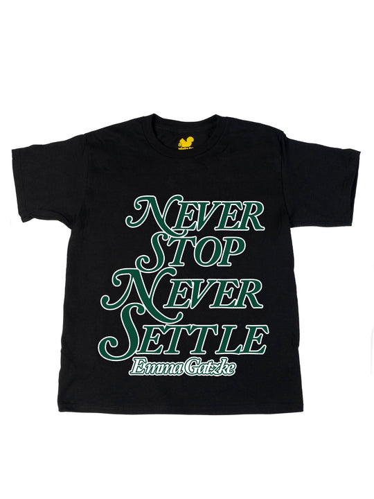 Never Stop Never Settle Oversize Print