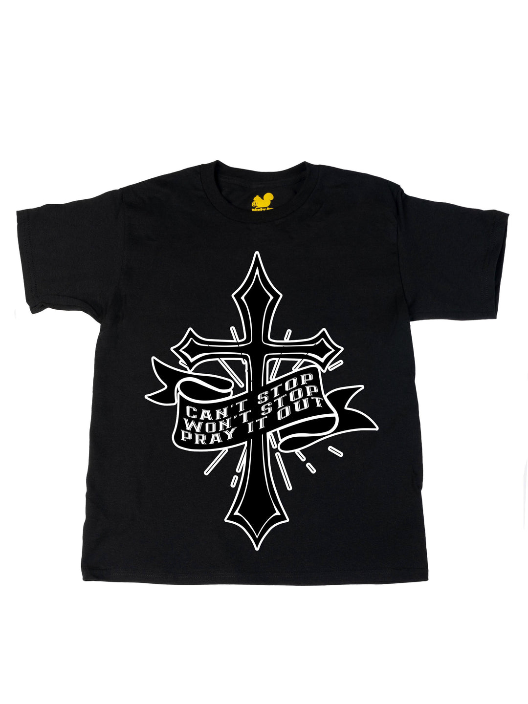 Cant Stop Wont Stop Pray it out Oversize Print