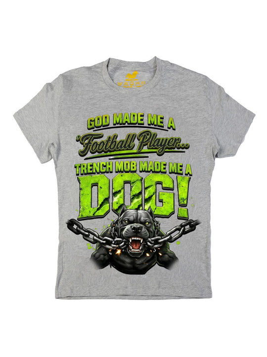 Trench Mob Made Me A Dog Oversize Print
